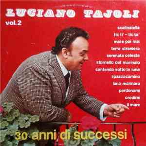Luciano Tajoli - Luciano Tajoli Vol.2 - 30 Anni Di Successi