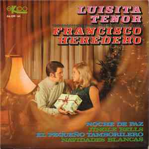 Luisita Tenor, Francisco Heredero - Noche De Paz