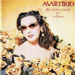 Martirio - He Visto Color Por Sevillanas