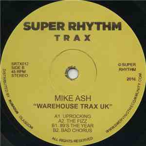 Mike Ash - Warehouse Trax UK