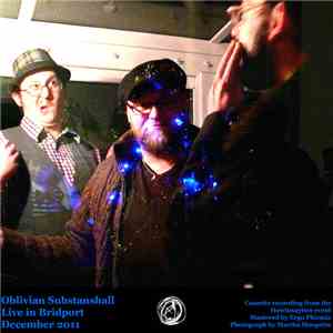 Oblivian Substanshall - Live In Bridport