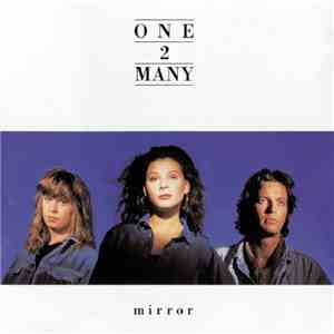 One 2 Many - Mirror