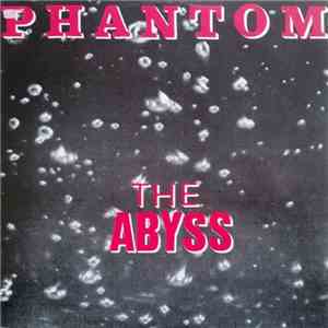 Phantom - The Abyss