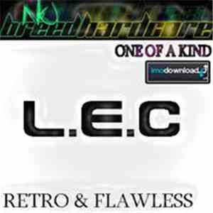 Retro & Flawless Feat. L.E.C - One Of A Kind