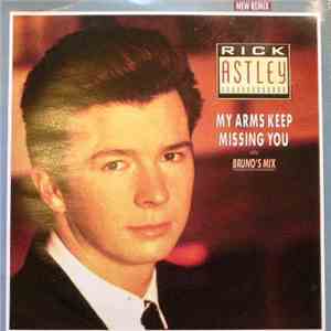 Rick Astley - My Arms Keep Missing You