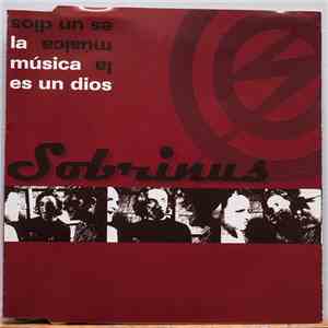 Sobrinus -  La Música Es Un Dios