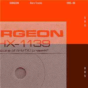 Surgeon - Rare Tracks 95-96