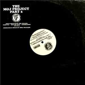 The M&J Project - The M&J Project Part 2