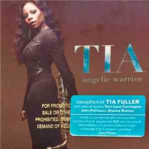 Tia Fuller - Angelic Warrior