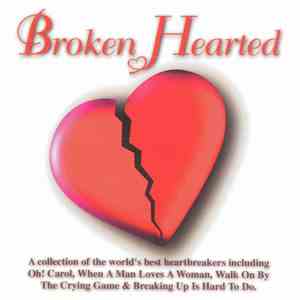 Various - Broken Hearted