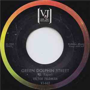 Victor Feldman - Green Dolphin Street / Overfat Cat