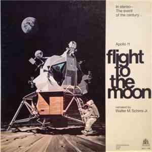 Walter M. Schirra Jr. - Apollo 11: Flight To The Moon - Historic Moment Fro ...