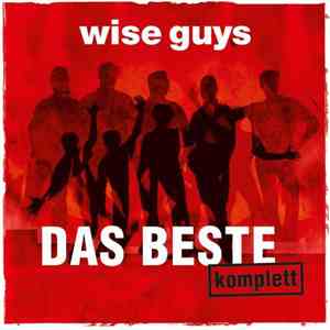 Wise Guys - Das Beste Komplett