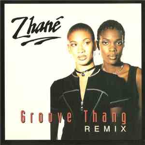 Zhané - Groove Thang (Remix)