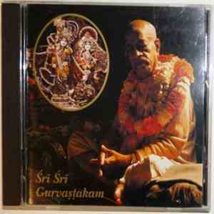 A.C. Bhaktivedanta Swami Prabhupada - Sri Sri Gurvastakam