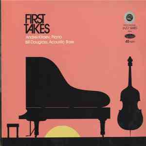 Andrei Kitaev / Bill Douglass - First Takes