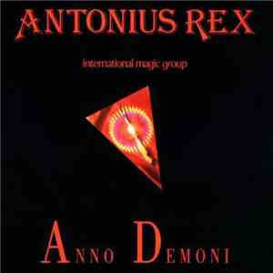 Antonius Rex - Anno Demoni