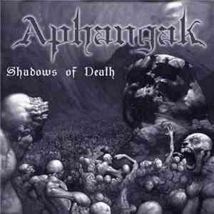 Aphangak - Shadows Of Death