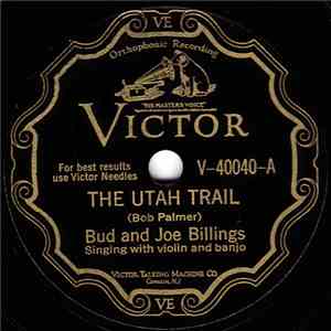Bud Billings  And Joe Billings - The Utah Trail / Wednesday Night Waltz