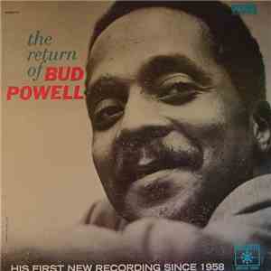 Bud Powell - The Return Of Bud Powell