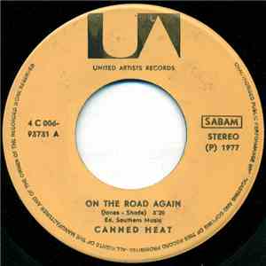 Canned Heat - On The Road Again / Going Up The Country