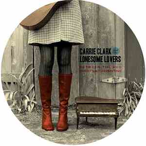 Carrie Clark and The Lonesome Lovers - Between The Bed Sheets & Turpentine