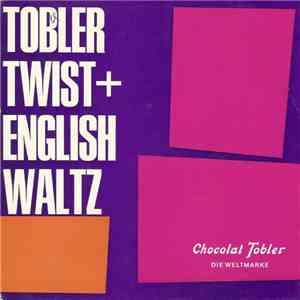 Das Große Tobler-Orchester / Die Tobler-Rhythmiker - Tobler - English Waltz ...