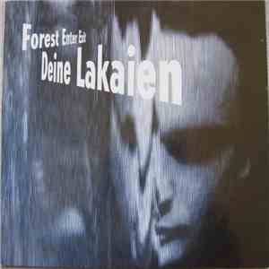 Deine Lakaien - Forest Enter Exit