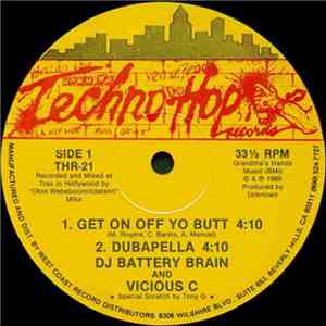 DJ Battery Brain & Vicious C - Get On Off Yo Butt