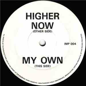 DJ Seduction - My Own / Higher Now