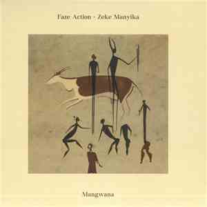 Faze Action, Zeke Manyika - Mangwana