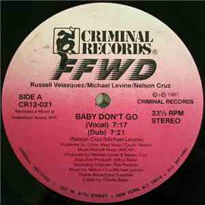 FFWD  - Baby Don't Go / Baby No Te Vayas