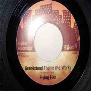 Flying Fish - Grandstand Theme (Re-Work)