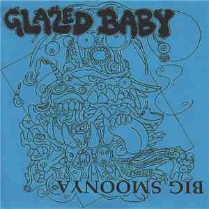 Glazed Baby - Big Smoonya