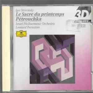 Igor Stravinsky, Israel Philharmonic Orchestra, Leonard Bernstein - Le Sacr ...