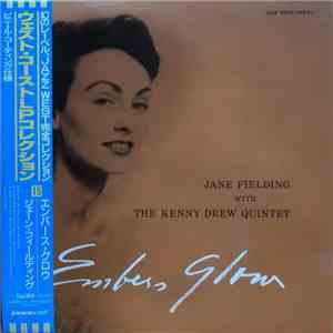 Jane Fielding With The Kenny Drew Quintet - Embers Glow