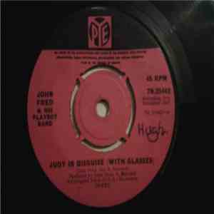 John Fred & His Playboy Band - Judy In Disguise (With Glasses)
