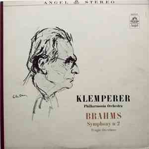 Klemperer, Philharmonia Orchestra, Brahms - Symphony No. 2 / Tragic Overtur ...