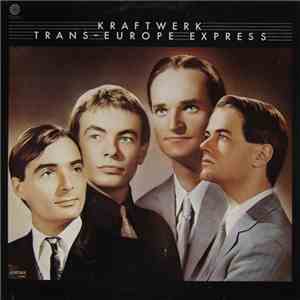 Kraftwerk - Trans-Europe Express