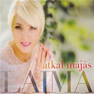 Laima - Atkal Mājās