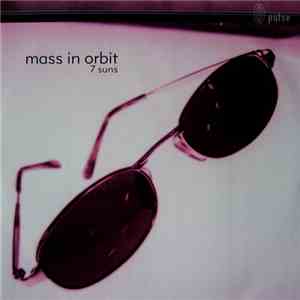 Mass In Orbit - 7 Suns