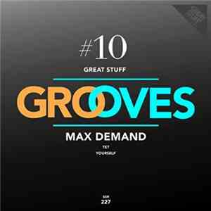 Max Demand - Great Stuff Grooves #10