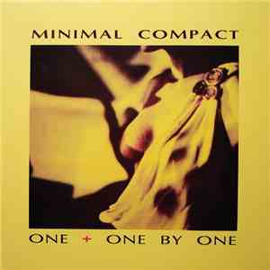 Minimal Compact - One + One By One