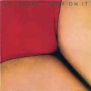 Montrose  - Jump On It
