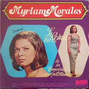 Myriam Morales - La Reina de la Canción Antillana