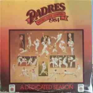 No Artist - Lite Beer And The Padres Present: A Dedicated Season