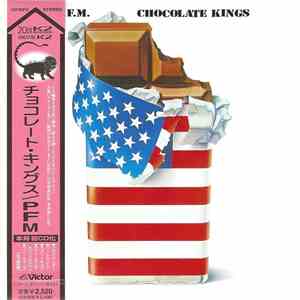 P.F.M. - Chocolate Kings