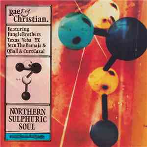 Rae & Christian - Northern Sulphuric Soul