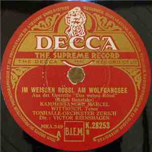 Ralph Benatzky, Kammersänger Marcel Wittrisch, Tonhalle-Orchester Zürich, V ...