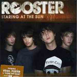 Rooster - Staring At The Sun